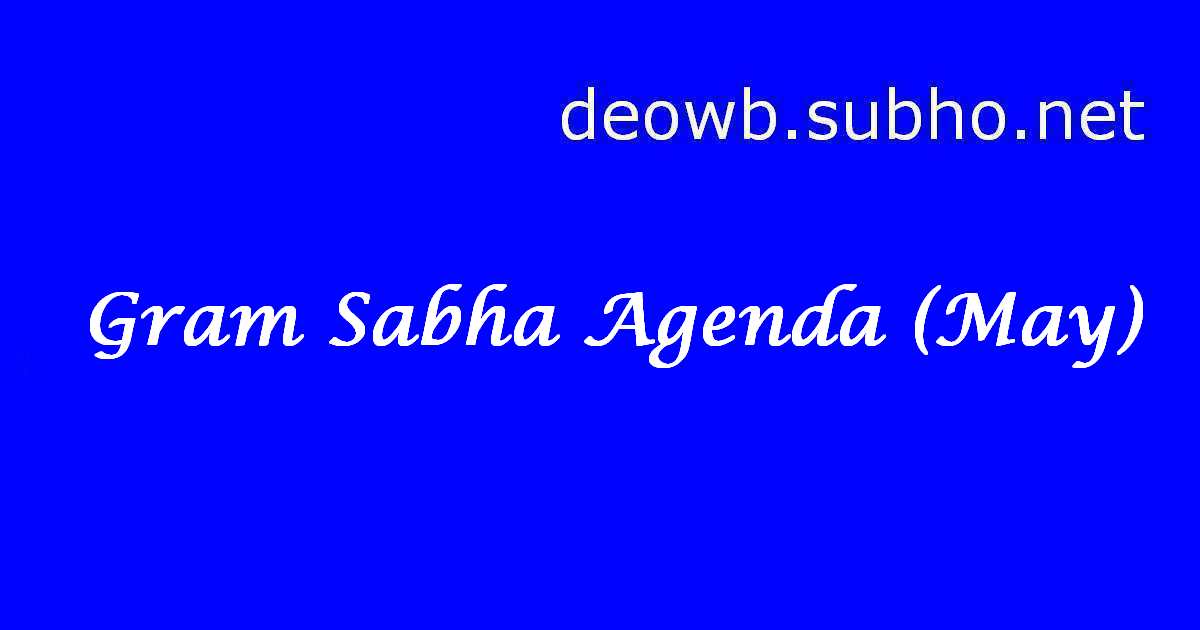 Gram Sabha Agenda May